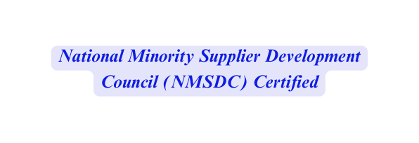 National Minority Supplier Development Council NMSDC Certified